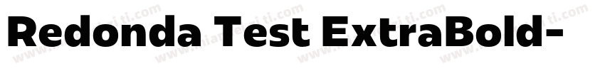 Redonda Test ExtraBold字体转换